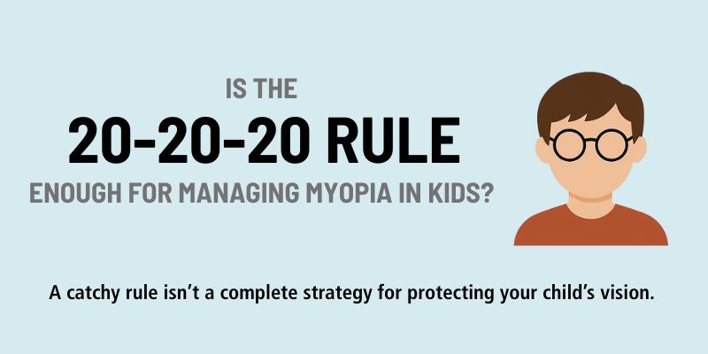 Is the 20-20-20 Rule Enough for Managing Myopia in Kids?